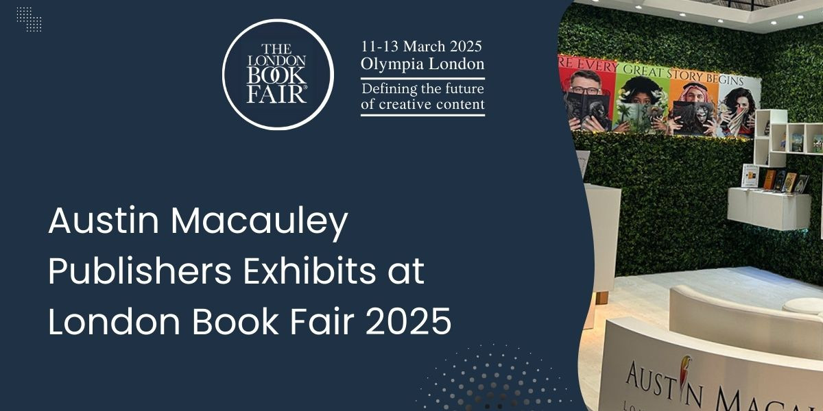 Austin Macauley Exhibiting at London Book Fair 2025